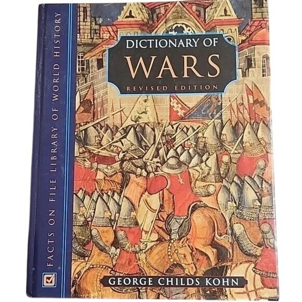 Dictionary of Wars by George‎ C. Kohn, Hardcover, GUC
